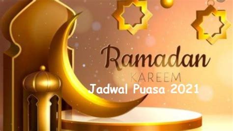 Maybe you would like to learn more about one of these? Puasa Ramadhan 2021 Akan Dimulai Pada Tanggal 13 April ...