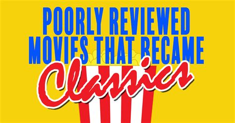 Look out for errors and omissions. Poorly Reviewed Movies That Became Classics - DINO LEE BERG INSURANCE AGENCY, INC
