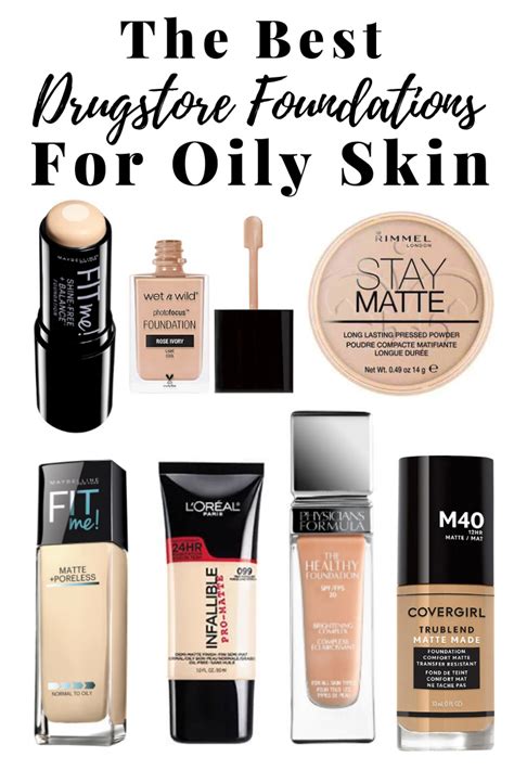 Best Drugstore Foundations For Oily Skin Best Foundation For Oily Skin Foundation For Oily