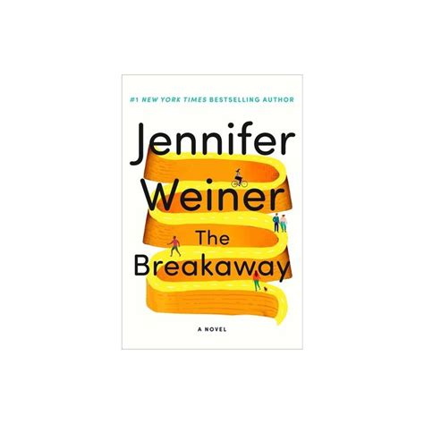 The Book Cover For The Breakaway By Jennifer Weiner With An Orange
