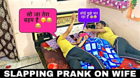 slapping prank on wife indian wife prank prank on wife prank india jeet thakur