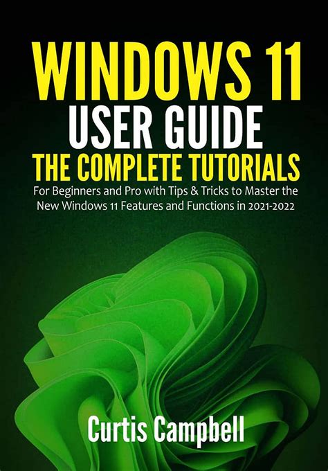 Buy Windows 11 User Guide The Complete Tutorials For Beginners And Pro