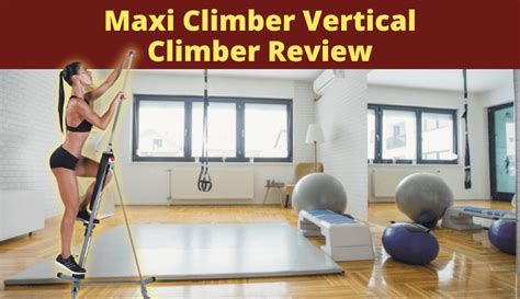 Maxi Climber Vertical Climber Review Iron Built Fitness