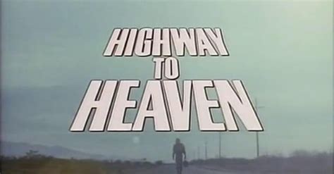 Best Episodes Of Highway To Heaven List Of Top Highway To Heaven Episodes