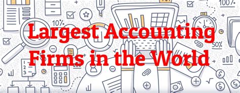 10 Largest Accounting Firms In The World