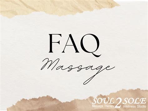 massage therapy faq 11 burning questions everyone might have soul 2 sole thai massage