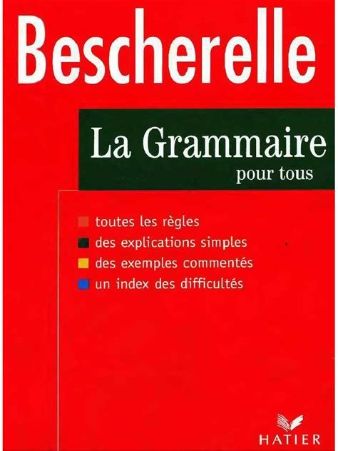 Bescherelle La Grammaire Fran 231 Aise Pdf Pdf