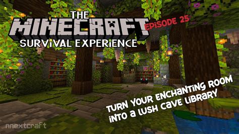 How To Make A Lush Cave Enchanting Room Tutorial Lets Play The