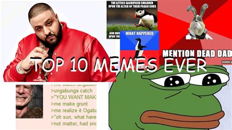 Top 10 Memes Ever Part One Youtube