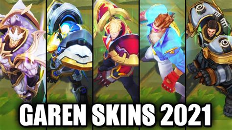 All Garen Skins Spotlight 2021 League Of Legends Youtube
