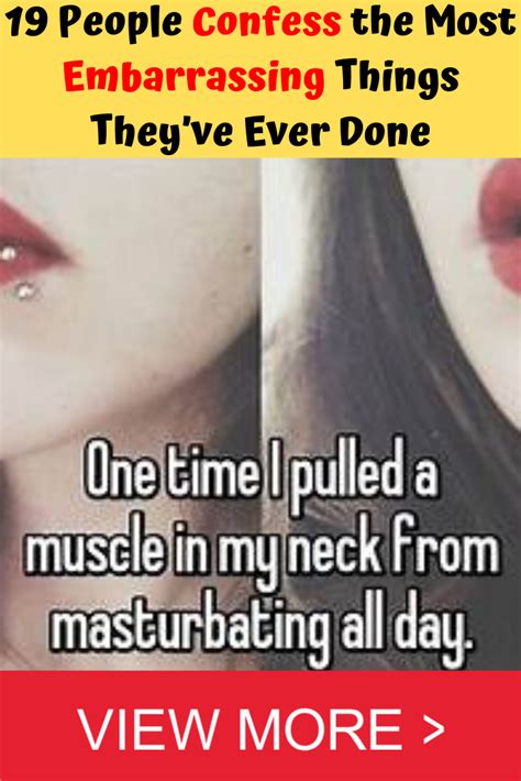 19 People Confess The Most Embarrassing Things Theyve Ever Done Embarrassing Daily Funny