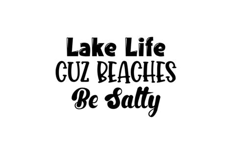 Lake Life Cuz Beaches Be Salty Graphic By Hello · Creative Fabrica