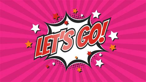 828 Best Lets Go Images Stock Photos And Vectors Adobe Stock