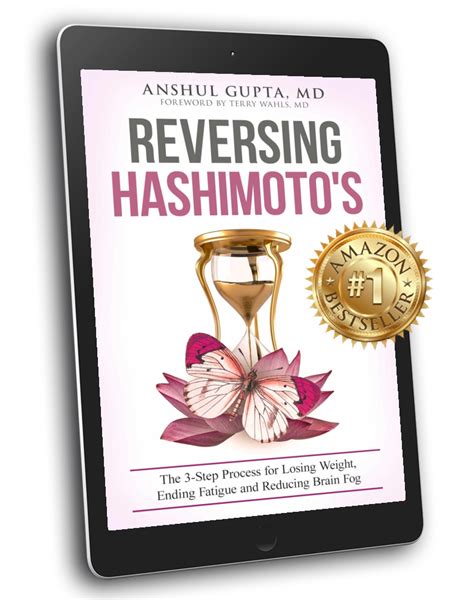 Reversing Hashimoto S A 3 Step Process For Losing Weight Ending Fatigue And Reducing Brain Fog