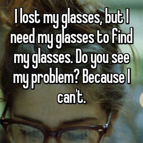 Funny Quotes About Wearing Glasses Shortquotescc