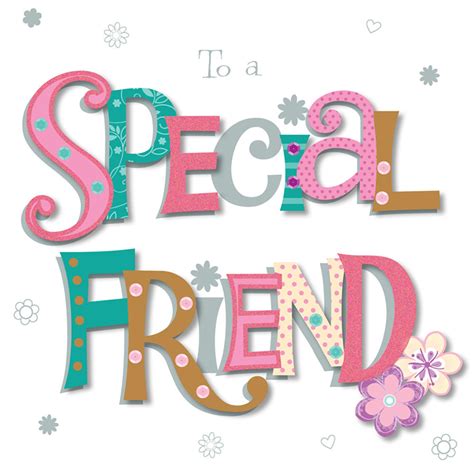 Check spelling or type a new query. To A Special Friend Happy Birthday Greeting Card | Cards