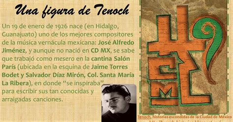 Tenoch Historias Escondidas De La Ciudad De México Recordando A José