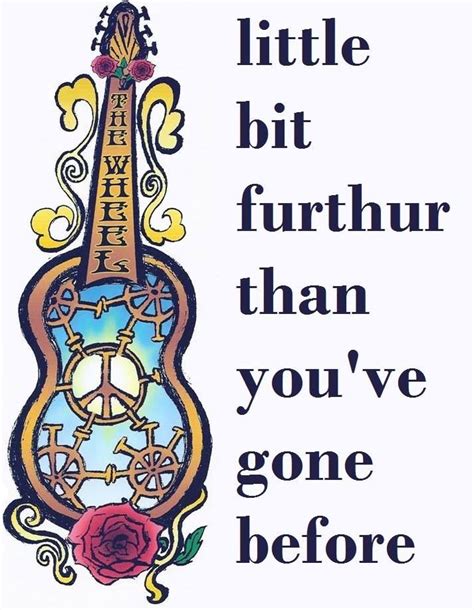 Grateful Dead Quotes And Sayings Quotesgram