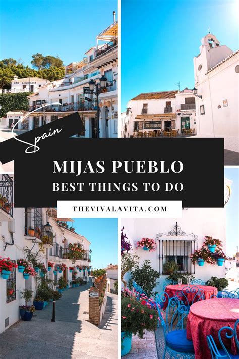 The Best Things To Do And Places To See In Mijas Pueblo Spain Spain