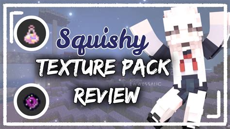 Squishy Texture Pack Review Minecraft Youtube