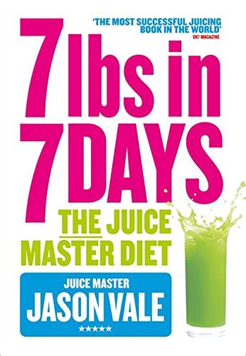 Download 7lbs In 7 Days The Juice Master Diet By Jason Vale Softarchive