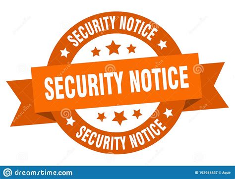 Security Notice Round Ribbon Isolated Label Security Notice Sign Stock