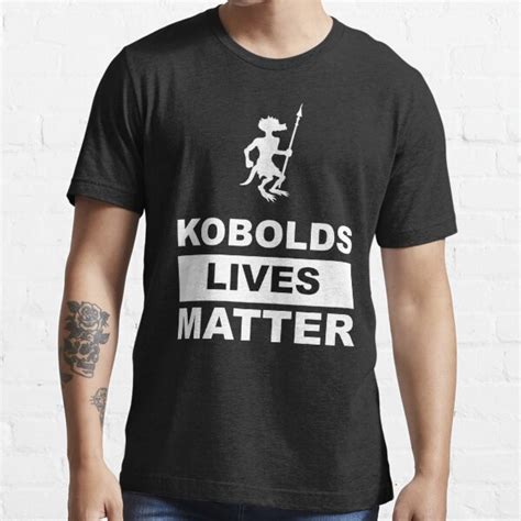 Kobolds Lives Matter Kobold Edition T Shirt For Sale By Digitalcleo