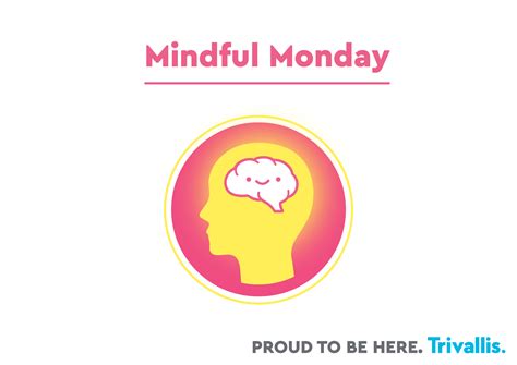 Mindful Monday - Trivallis