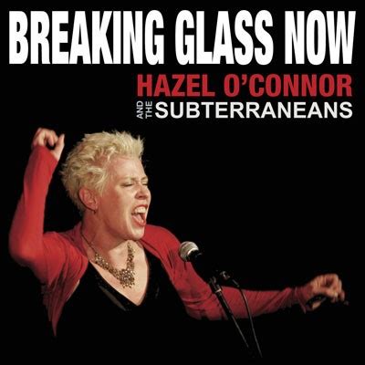 Hazel O Connor And The Subterraneans