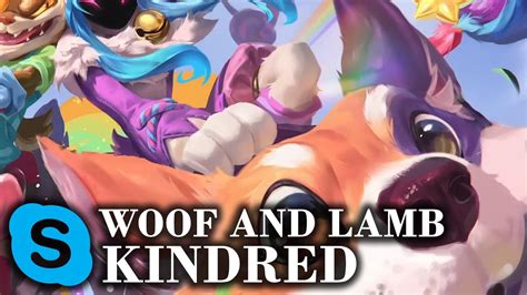 woof and lamb kindred lol skin spotlight youtube