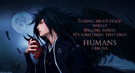 Madara Quote Madara Quotes Tumblr We Hope You Enjoy Our Growing