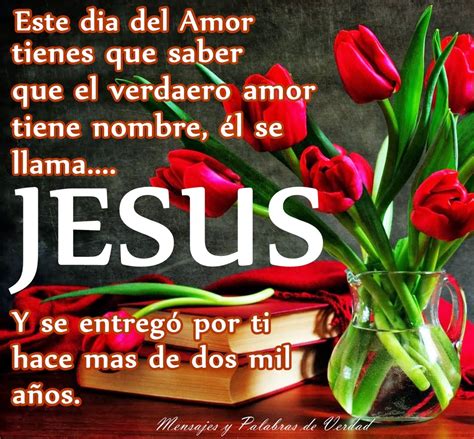 Mensajes Y Palabras De Verdad Mensajes Cristianos Para El Dia Del Amor