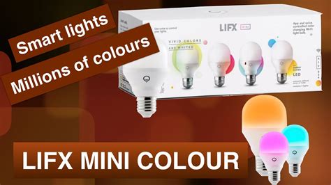 Lifx Mini Colour Smart Bulb Review The Best Smart Light Youtube