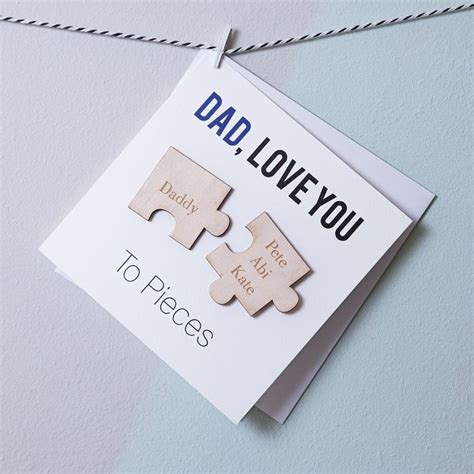 Dad Love You To Pieces Magnets Card Fathers Day Cards Love You To