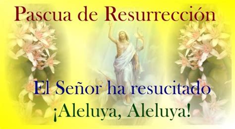 Tarjetas E Imágenes De Felíz Domingo De Pascua O De Resurrección Para