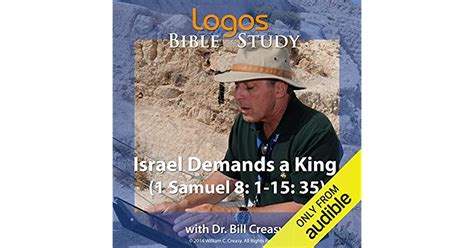 Israel Demands A King Samuel By Bill Creasy