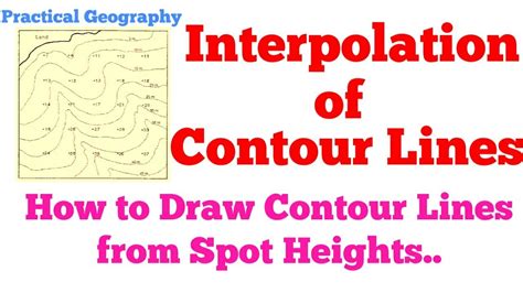 Interpolation Of Contours Drawing Contour Lines From Spot Heights