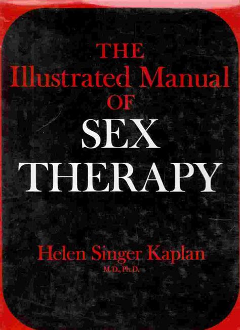 The Illustrated Manual Of Sex Therapy