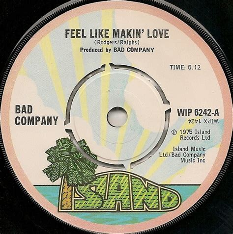 Feel Like Makin Love Wild Fire Woman By Bad Company Single Hard