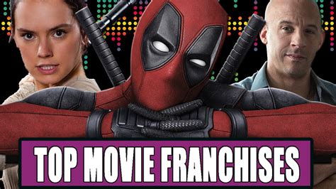 After all, this list is by far the best means of measuring what audiences love the most. 11 Most Important Movie Franchises Right Now - YouTube
