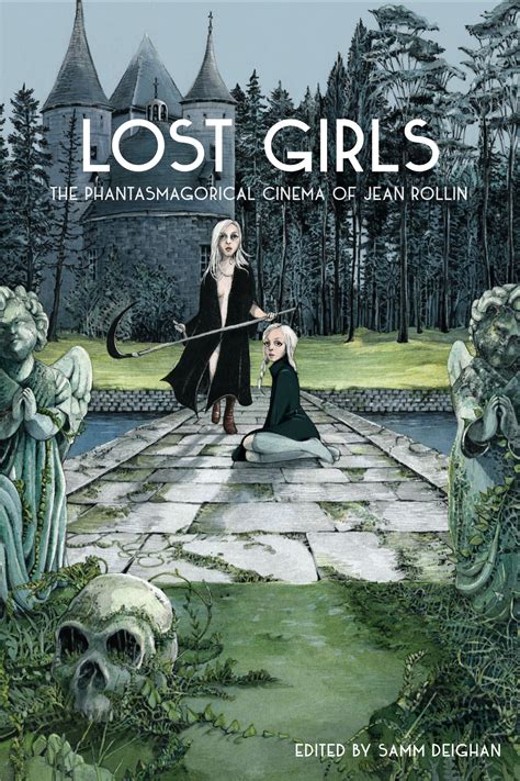 Lost Girls The Phantasmagorical Cinema Of Jean Rollin