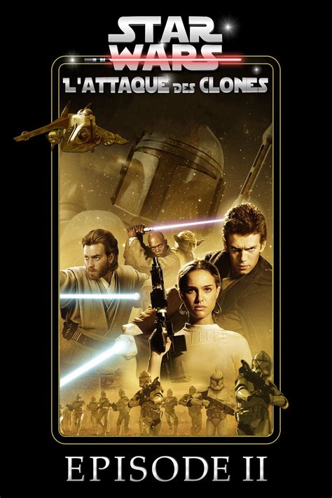 Star Wars épisode Ii Lattaque Des Clones 2002 Affiches — The