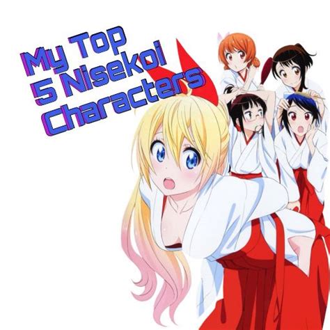 My Top 5 Nisekoi Characters Anime Amino