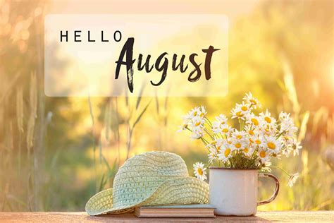 Goodbye July Hello August Images And Quotes Time Management Tools By