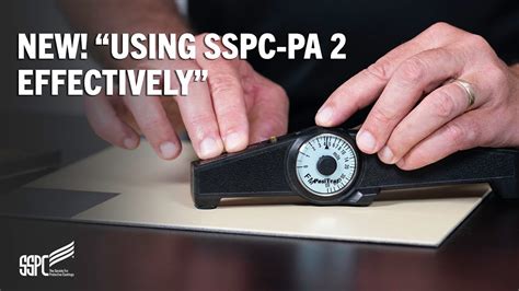 New Using Sspc Pa 2 Effectively Youtube