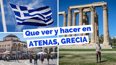 15 Cosas Que Ver Y Hacer En Atenas Grecia Guía Turística Youtube