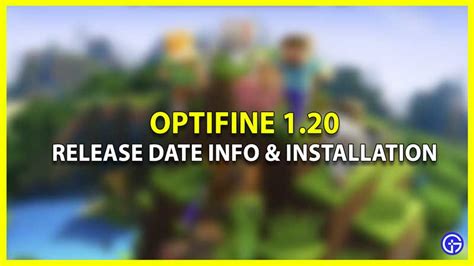 Optifine 120 Release Date And How To Download Install Mod