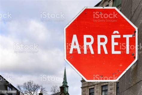 Stop Sign In French Quebec City Canada Stock Photo Download Image Now