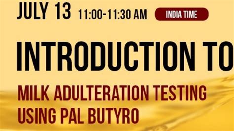 Introduction To Milk Adulteration Testing Using Pal Butyro Youtube
