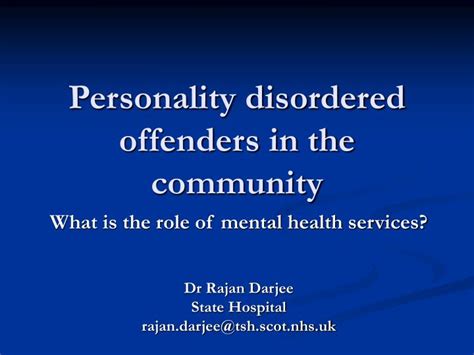 Ppt Personality Disordered Offenders In The Community Powerpoint